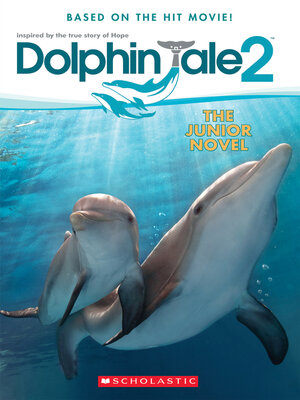 cover image of Dolphin Tale 2